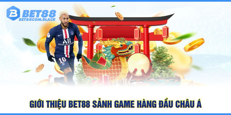 Giới thiệu Bet88 - Sảnh game hàng đầu Châu Á